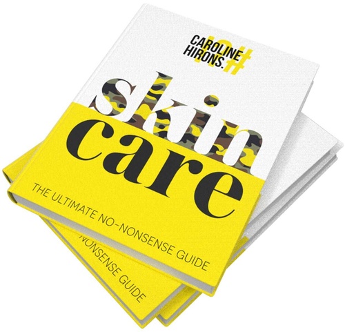 CAROLINE HIRONS Skincare: The ultimate no-nonsense guide » buy online