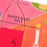 Und Gretel Festive Set - Santa Baby No. 1
