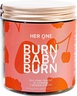 HER ONE BURN BABY BURN - Metabolism¹ Vitamin fruit gum