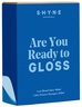 SHYNE Are you ready to Gloss Ultra Cool Blond